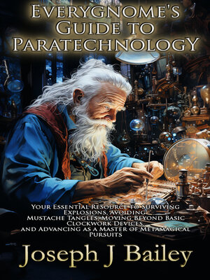 cover image of Everygnome's Guide to Paratechnology